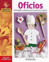 [9788434222625] OFICIOS ACTIVIDADES CREATIVAS PARA LA EDUCACION INFANTIL