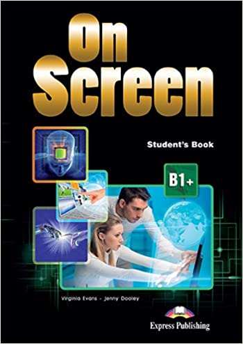 [9781471521386] ON SCREEN B1+ STUDENTS BOOK