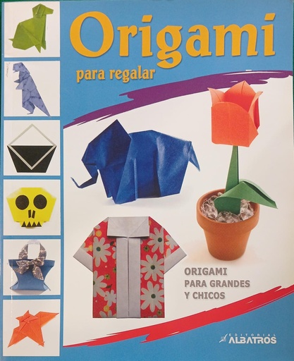 [9789502413693] ORIGAMI PARA REGALAR