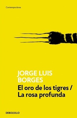 [9789875668331] ORO DE LOS TIGRES/ LA ROSA PROFUNDA, EL