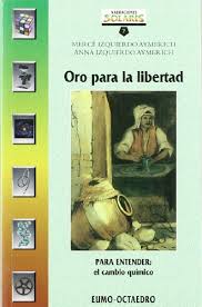 [9788480634229] ORO PARA LA LIBERTAD