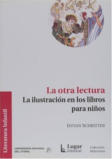 [9789508922373] OTRA LECTURA LA ILUSTRACION EN LOS LIBROS PARA NIÑOS, LA
