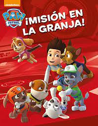 [9786073145909] PAW PATROL MISION EN LA GRANJA