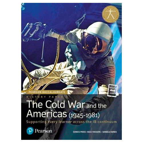[9780435183127] PEARSON BACCALAUREATE HISTORY PAPER 3: THE COLD WAR AND THE AMERICAS (1945-1981)