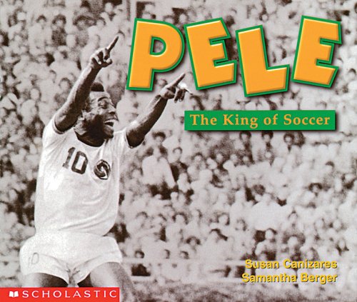 [9780439045773] PELE, THE KING OF SOCCER