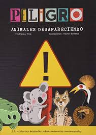 [9788412112337] PELIGRO ANIMALES DESAPARECIENDO