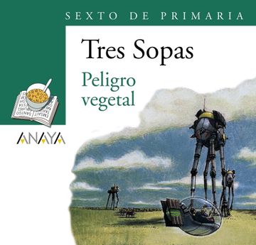 [9788466747929] PELIGRO VEGETAL (TRES SOPAS)