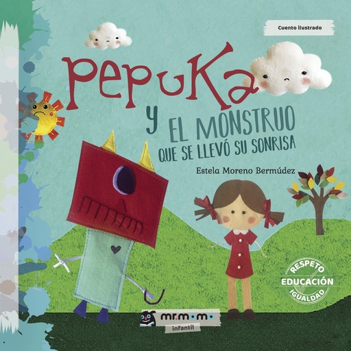 [9788417105372] PEPUKA Y EL MONSTRUO QUE SE LLEVO SU SONRISA