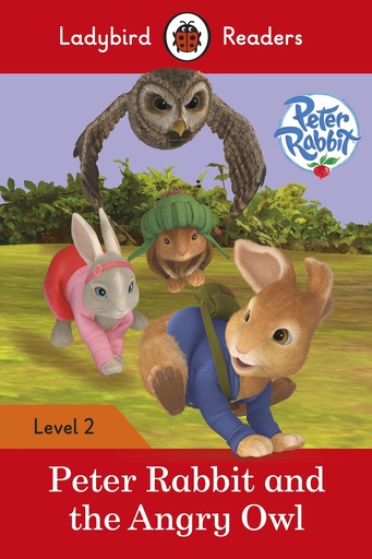 [9780241283691] PETER RABBIT AND THE ANGRY OWL LV 2 (LADYBIRD READERS)