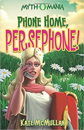 [9781434234360] PHONE HOME, PERSEPHONE!