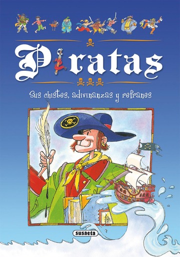 [9788430560158] PIRATAS-SUS CHISTES ADIVINANZAS Y REFRANES 