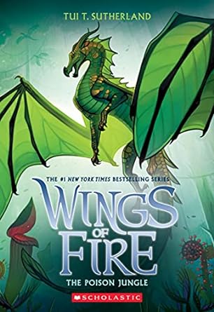 [9781338214529] POISON JUNGLE, THE WINGS OF FIRE, BOOK 13