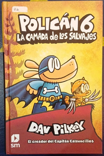 [9788413189864] POLICAN 6: LA CAMADA DE LOS SALVAJES