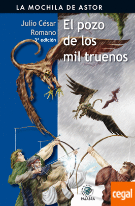 [9788482399782] POZO DE LOS MIL TRUENOS, EL (LA MOCHILA DE ASTOR) 