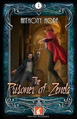 [9781911481171] PRISONER OF ZENDA, THE