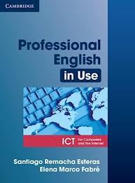 [9780521685436] PROFESSIONAL ENGLISH IN USE ICT FOR COMP
