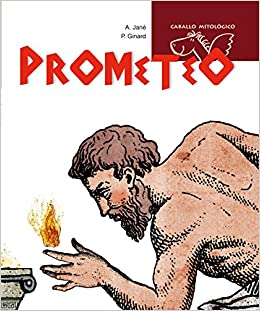 [9788498252439] PROMETEO (COLL. CABALLO MITOLOGICO)