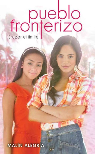 [9780545419963] PUEBLO FRONTERIZO # 1