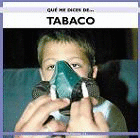 [9788496950306] QUE ME DICES DE TABACO...