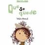 [9788413301297] QUE SE QUEDE 