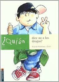 [9788426350893] QUIEN DICE NO A LAS DROGAS