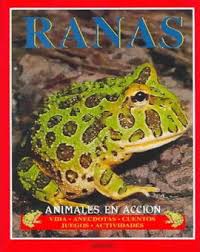 [9788420747927] RANAS (ANIMALES EN ACCION)