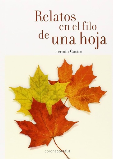 [9788415465768] RELATOS EN EL FILO DE UNA HOJA