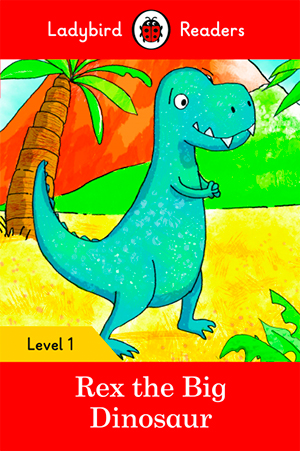 [9780241297414] REX THE BIG DINOSAUR LV 1 (LADYBIRD READERS)