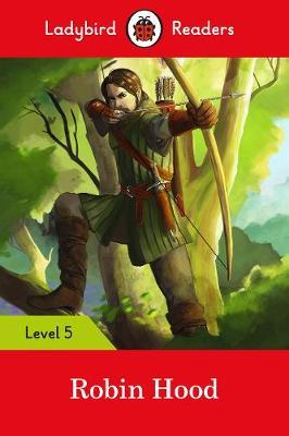 [9780241336113] ROBIN HOOD LV 5 (LADYBIRD READERS)