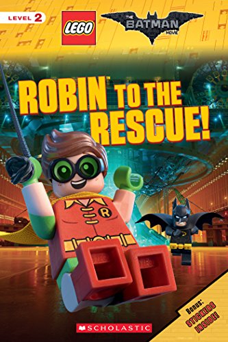 [9781338112146] ROBIN TO THE RESCUE! (THE LEGO BATMAN MOVIE: READER)