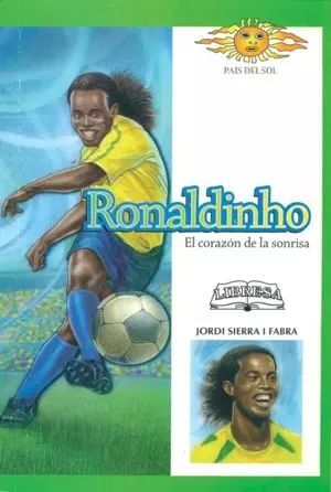 [9789978809709] RONALDINHO EL CORAZON DE LA SONRISA