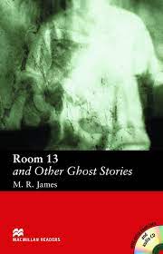 [9781405076609] ROOM 13 AND OTHER GHOST STORIES AND AUDIO CD