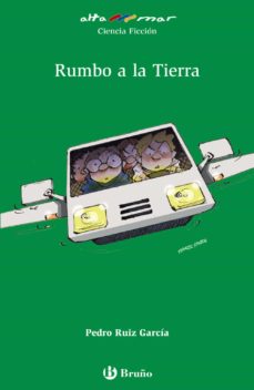 [9788469620212] RUMBO A LA TIERRA 