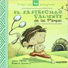 [9789502411910] SASTRECILLO VALIENTE DE LAS PAMPAS, EL