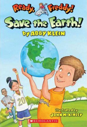 [9780545295031] SAVE THE ERTH!