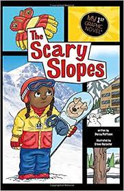 [9781434230621] SCARY SLOPES, THE- MY 1ST GRAPHIC NOVEL