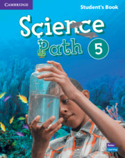 [9781108814652] SCIENCE PATH LEVEL 5 STUDENTS BOOK