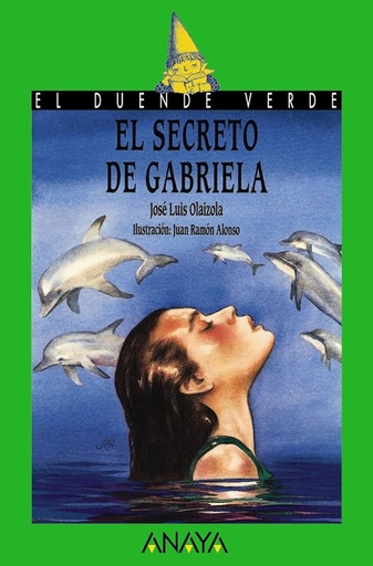 [9788420731018] SECRETO DE GABRIELA, EL (COL. DUENDE VERDE)