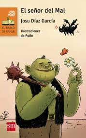 [9788467578140] SEÑOR DEL MAL, EL 