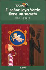 [9788423683482] SEÑOR JOYA VERDE TIENE UN SECRETO, EL