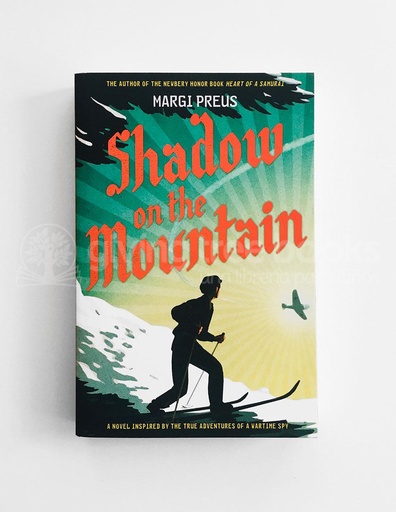[9781419711596] SHADOW ON THE MOUNTAIN 