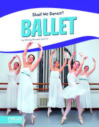 [9781635173369] SHALL WE DANCE? BALLET