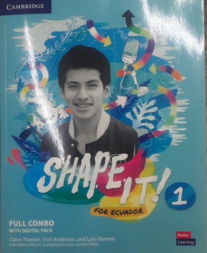 [9781009064743] SHAPE IT FOR ECUADOR LEVEL 1 FULL COMBO STUDENTS BOOK AND WORKBOOK WITH DIGITAL PACK