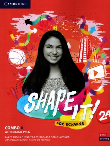 [9781009064613] SHAPE IT FOR ECUADOR LEVEL 2A COMBO STUDENTS BOOK AND WORKBOOK WITH PRACTICE EXTRA