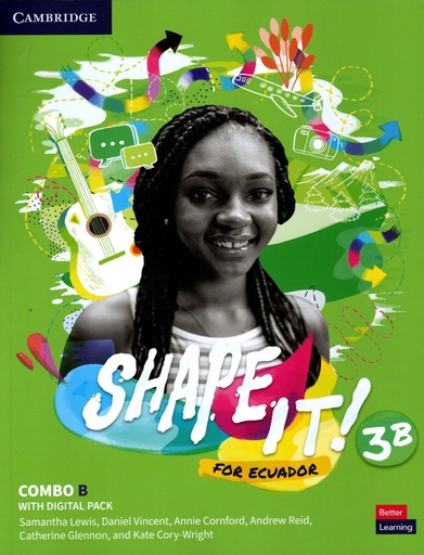 [9781009064729] SHAPE IT FOR ECUADOR LEVEL 3B COMBO STUDENTS  BOOK AND WORKBOOK WITH PRACTICE EXTRA