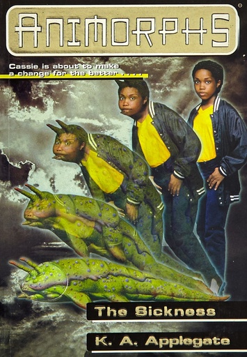 [9780590762625] ANIMORPHS THE SICKNESS