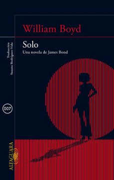 [9788420415581] SOLO UNA NOVELA DE JAMES BOND