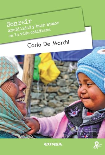 [9788431331733] SONREIR AMABILIDAD Y BUEN HUMOR EN LA VIDA COTIDIANA 
