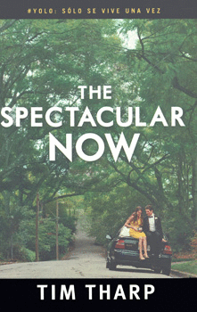 [9786071131836] SPECTACULAR NOW, THE