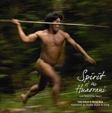 [9789942012005] SPIRIT OF THE HUAORANI